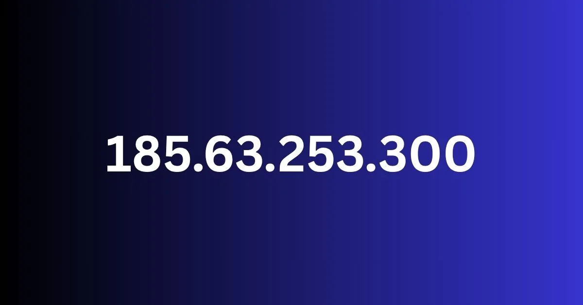 185.63.253.300